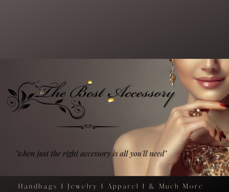 The Best Accessory , when just the right accessory is all you need.